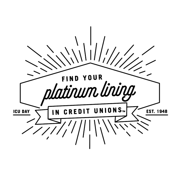 Find your Platinum Lining in Credit Union ICU Day Established in 1948